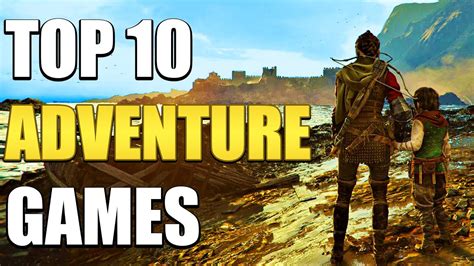 best adventure games 2022|25 best adventure games to get swept up in right now.